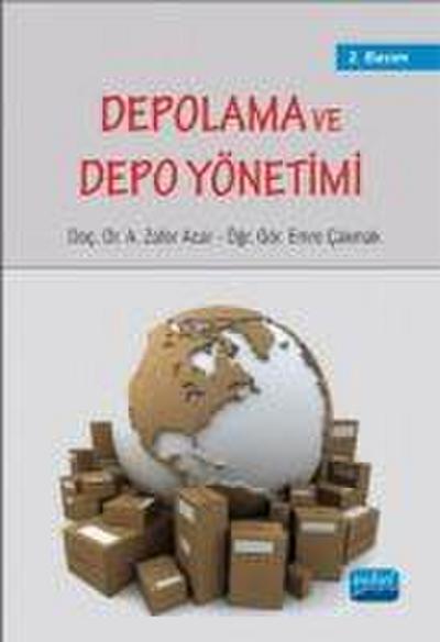 Depolama ve Depo Yönetimi