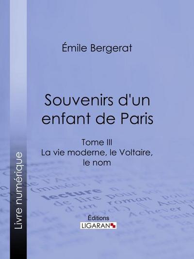 Souvenirs d’un enfant de Paris