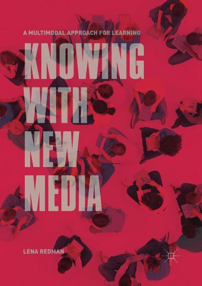 Knowing with New Media