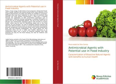 Antimicrobial Agents with Potential use in Food Industry