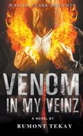 Venom in My Veinz