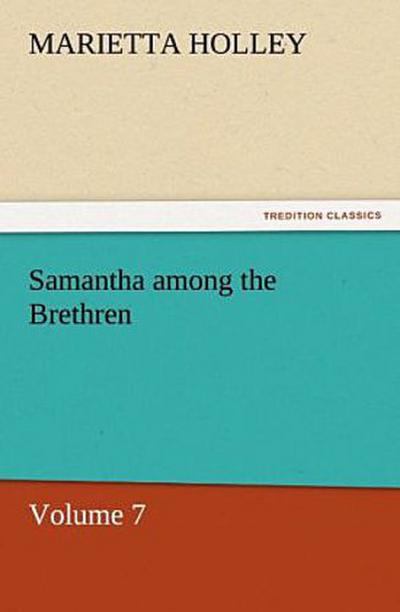 Samantha among the Brethren - Volume 7