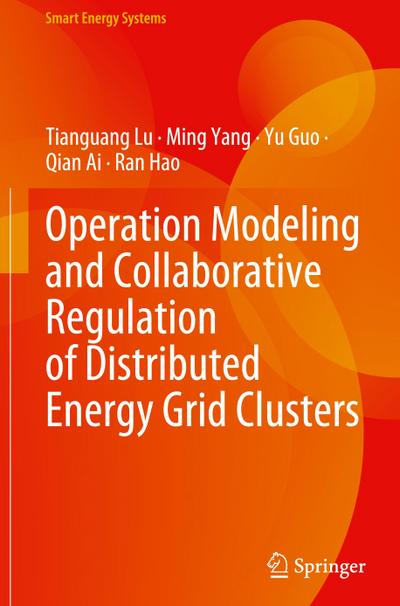 Operation Modeling and Collaborative Regulation of Distributed Energy Grid Clusters