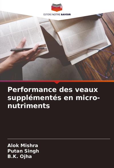 Performance des veaux supplémentés en micro-nutriments