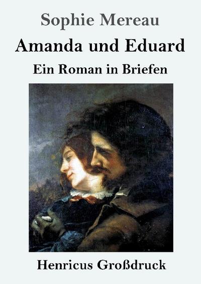 Amanda und Eduard (Großdruck)