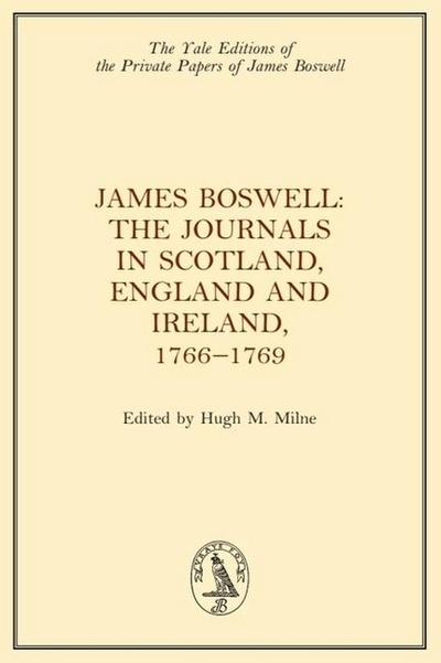 James Boswell, the Journals in Scotland, England and Ireland, 1766-1769