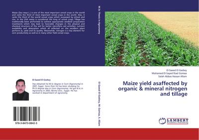 Maize yield asaffected by organic & mineral nitrogen and tillage
