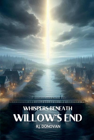Whispers Beneath Willow’s End