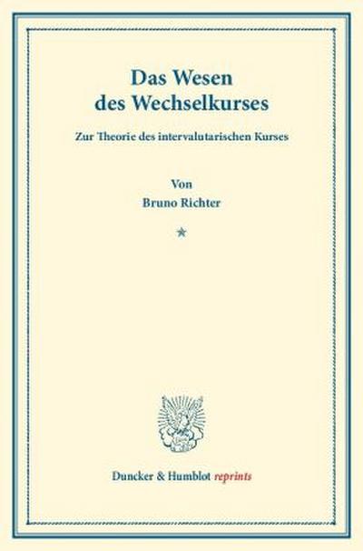 Das Wesen des Wechselkurses.