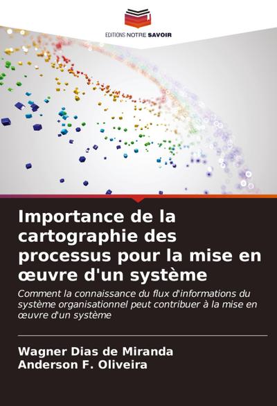 Importance de la cartographie des processus pour la mise en ¿uvre d’un système