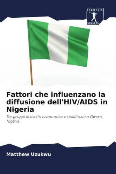 Fattori che influenzano la diffusione dell’HIV/AIDS in Nigeria