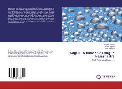Kajjali - A Rationale Drug In Rasashastra