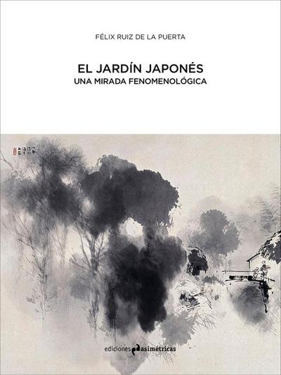 El jardín japonés : una mirada fenomenológica