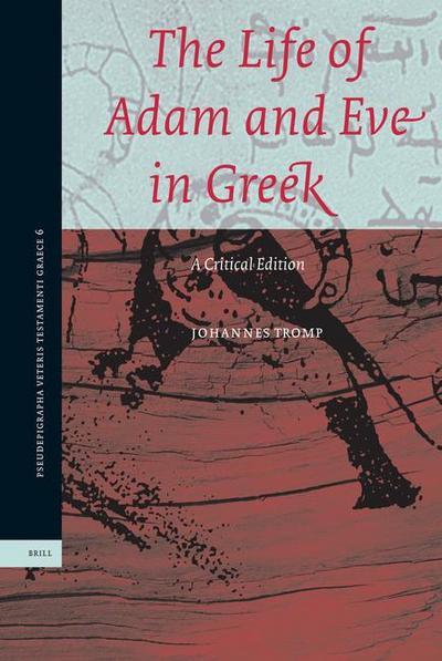 The Life of Adam and Eve in Greek