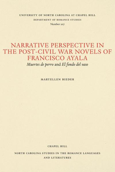 Narrative Perspective in the Post-Civil War Novels of Francisco Ayala