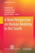 A New Perspective on Human Mobility in the South
