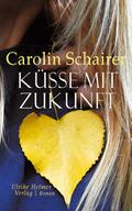Küsse mit Zukunft