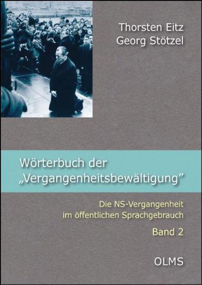 Wörterbuch der ’Vergangenheitsbewältigung’