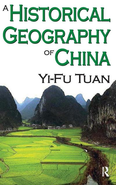 A Historical Geography of China