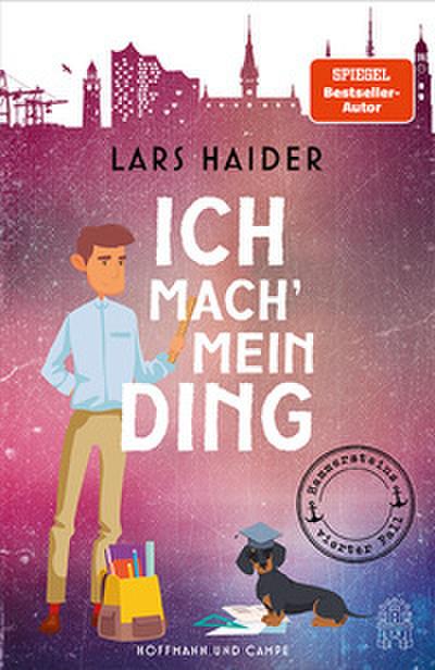 Ich mach’ mein Ding