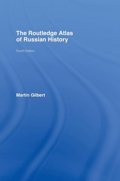 The Routledge Atlas of Russian History