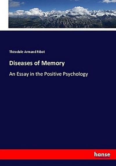 Diseases of Memory
