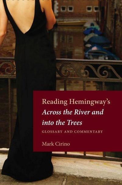 Reading Hemingway’s Across the River and into the Trees