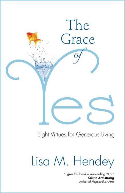 The Grace of Yes