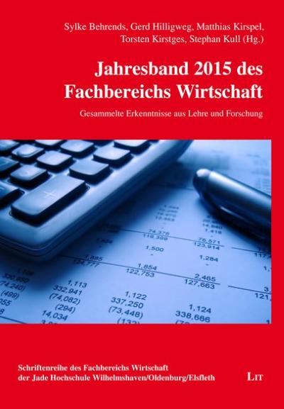 Jahresband 2015 des Fachbereichs Wirtschaft