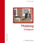 Mobbing für Beginner