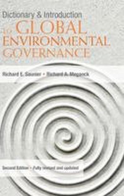 Dictionary and Introduction to Global Environmental Governance