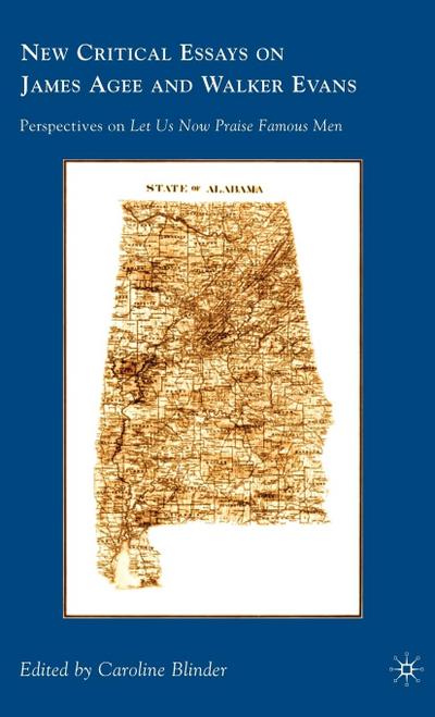 New Critical Essays on James Agee and Walker Evans