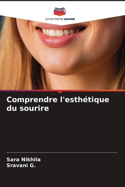 Comprendre l’esthétique du sourire