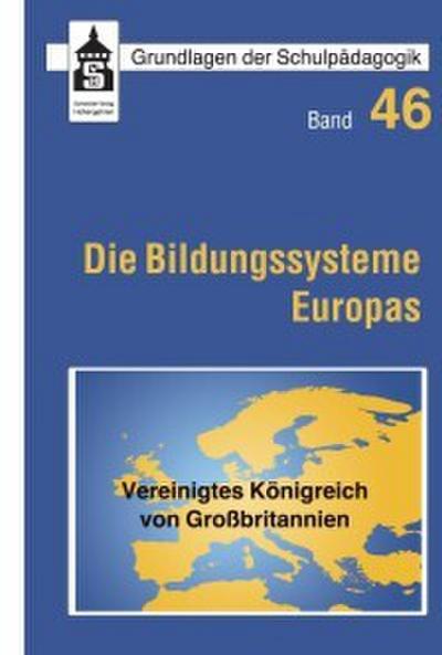 Die Bildungssysteme Europas - Vereinigtes Königreich von Großbritannien