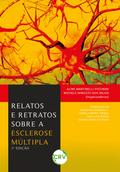 Relatos e retratos sobre a esclerose múltipla – 3ª Ed.