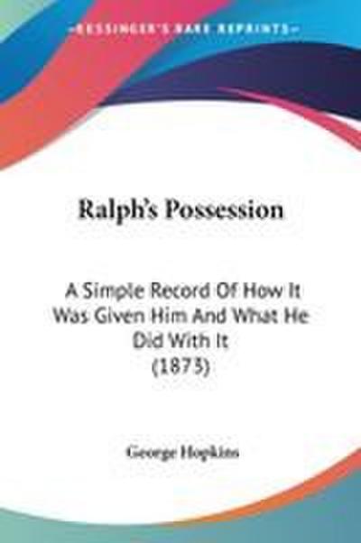Ralph’s Possession