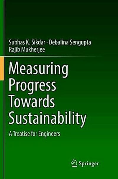 Measuring Progress Towards Sustainability