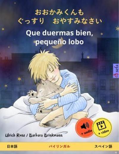O okami-kun mo gussuri oyasumi nasai - Que duermas bien, pequeño lobo (Japanese - Spanish)