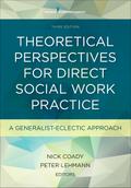 Theoretical Perspectives for Direct Social Work Practice