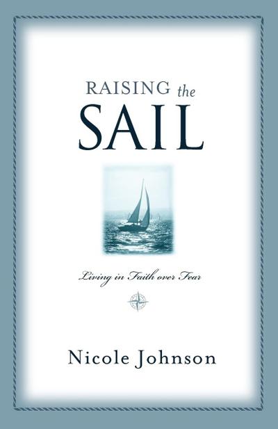 Raising the Sail