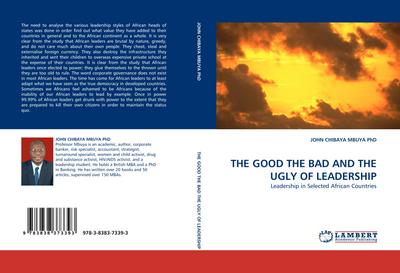 THE GOOD THE BAD AND THE UGLY OF LEADERSHIP