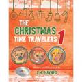 The Christmas Time Travelers 1