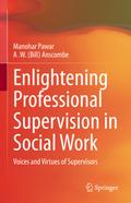 Enlightening Professional Supervision in Social Wo