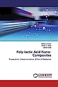 Poly-lactic Acid Nano-Composites