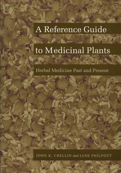 A Reference Guide to Medicinal Plants