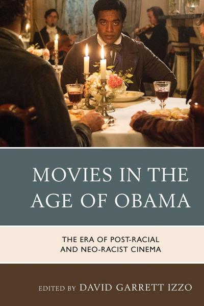Movies in the Age of Obama