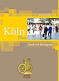 Köln Plus - Stadt mit Bewegung
