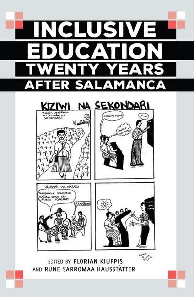 Inclusive Education Twenty Years after Salamanca (Disability Studies in Education, Band 19)