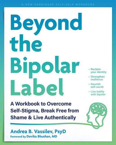 Beyond the Bipolar Label