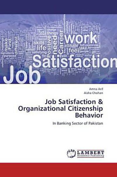 Job Satisfaction & Organizational Citizenship Behavior